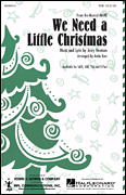 We Need a Little Christmas SATB choral sheet music cover